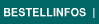 Bestellinfos